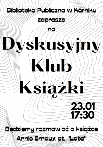 Dyskusyjny Klub Książki w Bibliotece Publicznej w Kórniku (23.01.2023)