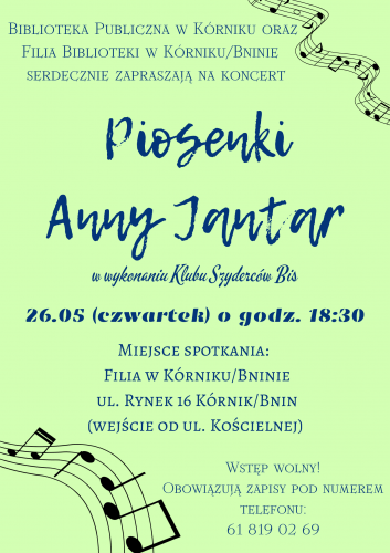 Piosenki Anny Jantar w wykonaniu zespołu Klub Szyderców Bis – 26.05 (Filia w Kórniku/Bninie)